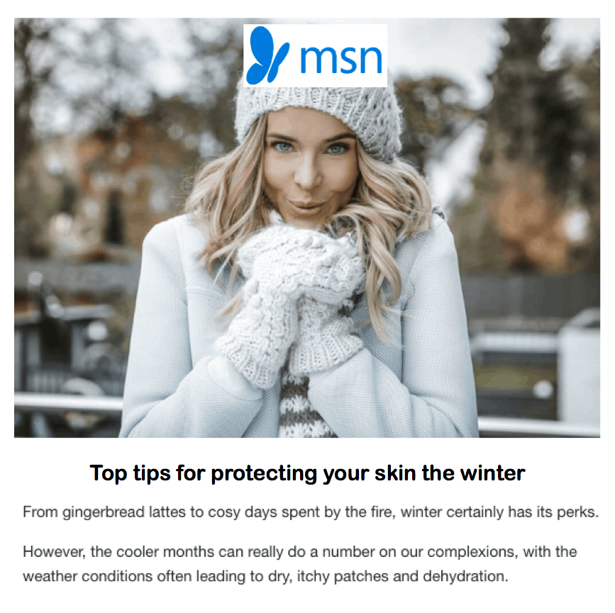 MSN Lifestyle
<br/>
<br/>
Top tips for protecting your skin this winter