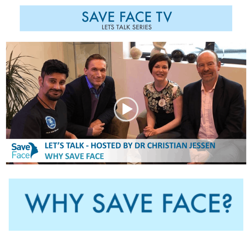 Save Face TV:
<br/>
<br/>
Dr Christian Asks Why Save Face?