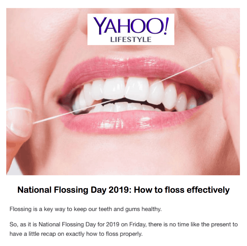 Yahoo! Lifestyle
<br/>
<br/>
National Flossing Day 2019
