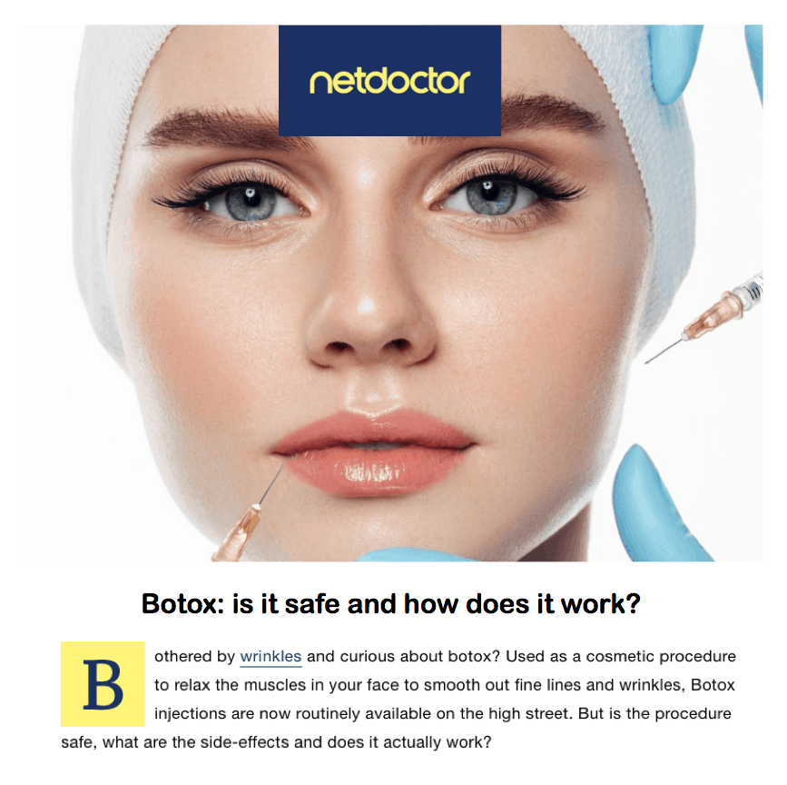Net Doctor
<br/>
<br/>
Botox: is it safe and how does it work?